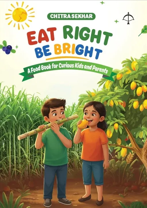 Eat Right Be Bright — Book by Chitra Sekhar